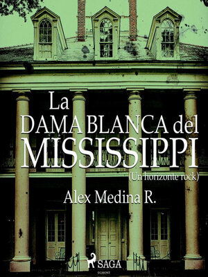 cover image of La dama blanca del Mississippi